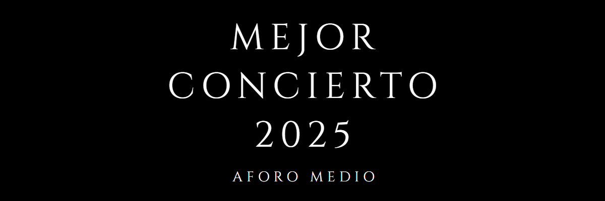 Mejor Concierto Medio 2025